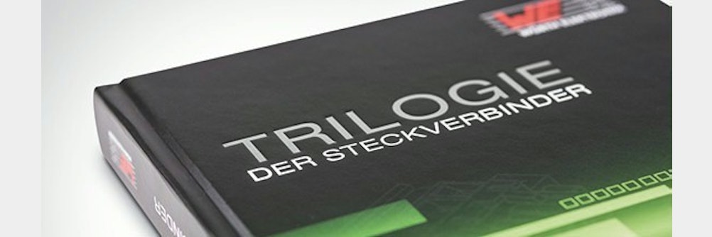 „Trilogie der Steckverbinder“ neu aufgelegt