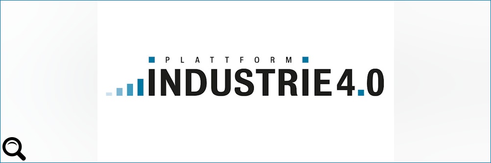 Klick zum vergrößern: Plattform Industrie 4.0 Plattform Industrie 4.0