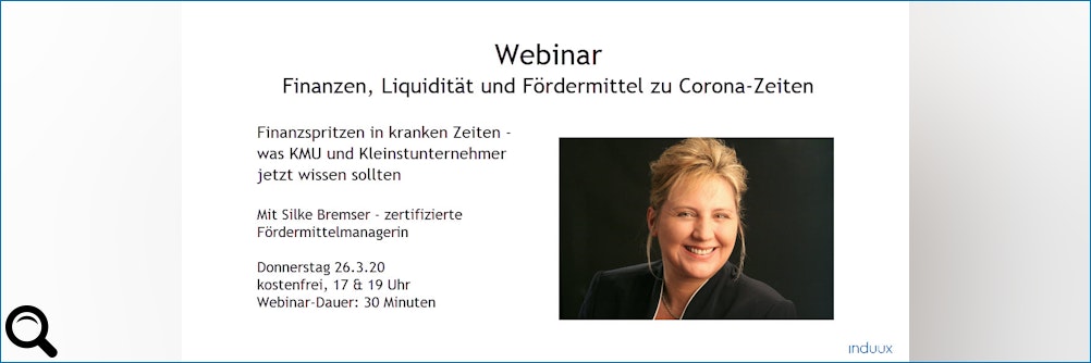 Klick zum vergrößern: #Webinar: Finanzen, Liquidität und #Fördermittel zu #Corona-Zeiten #Webinar: Finanzen, Liquidität und #Fördermittel zu #Corona-Zeiten