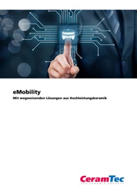 eMobility - Mit wegweisenden Lösungen aus Hochleistungskeramik