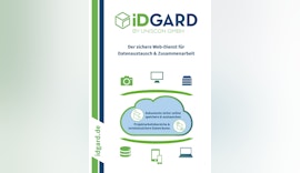 iDGARD-Broschüre: Die versiegelte Cloud für Dokumentenversand & digitale Datenräume