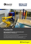 3D gedruckte Robotergreifer im Serieneinsatz sparen BEULCO 200.000 € in 1 1/2 Jahren ein